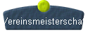  Vereinsmeisterschaft 